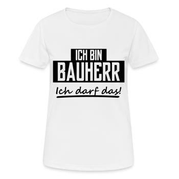 ich bin bauherr - Frauen T-Shirt atmungsaktiv - Weiß - Vorne - AI Model Female 172 dark (172cm)