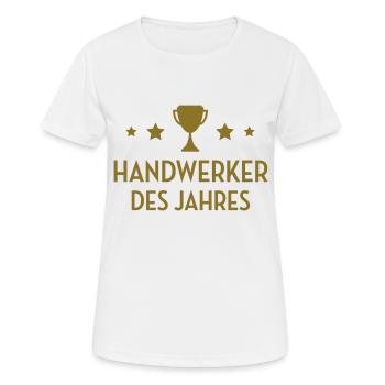 Handwerker Handwerkerin Handwerk Kunsthandwerk - Frauen T-Shirt atmungsaktiv - Weiß - Vorne - AI Model Female 172 dark (172cm)