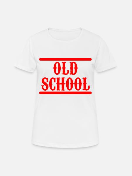 Old School - Frauen T-Shirt atmungsaktiv - Weiß