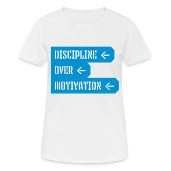 Citation de discipline sur la motivation - T-shirt respirant Femme - blanc - Devant - AI Model Female 172 dark (172cm)