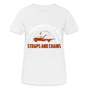 Flatbedders Do It With Straps And Chains Tow Truck - Women's Breathable T-Shirt - white - Front - AI Model Female 172 dark (172cm)