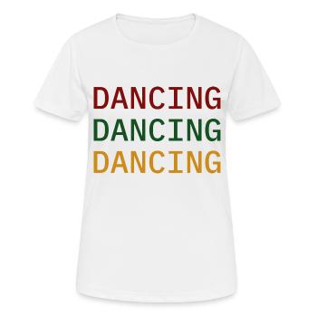 Dancing Dance Music - Frauen T-Shirt atmungsaktiv - Weiß - Vorne - AI Model Female 172 dark (172cm)