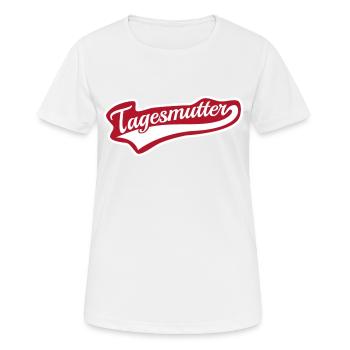 Tagesmutter swoosh Schriftzug Tagesmama - Frauen T-Shirt atmungsaktiv - Weiß - Vorne - AI Model Female 172 dark (172cm)