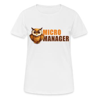 Micro Manager - Women's Breathable T-Shirt - white - Front - AI Model Female 172 dark (172cm)