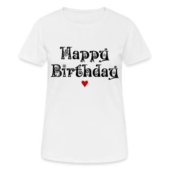 Anniversaire, Joyeux anniversaire, Félicitations, Voeux - T-shirt respirant Femme - blanc - Devant - AI Model Female 172 dark (172cm)