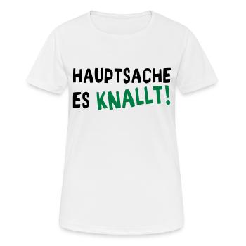 Hauptsache es knallt!!! - Frauen T-Shirt atmungsaktiv - Weiß - Vorne - AI Model Female 172 dark (172cm)