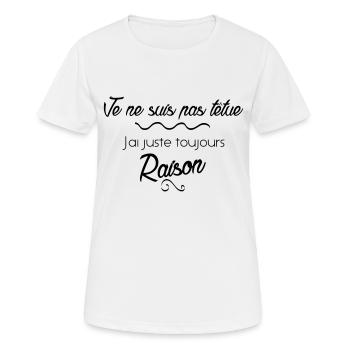 Je ne suis pas tetue - T-shirt respirant Femme - blanc - Devant - AI Model Female 172 dark (172cm)