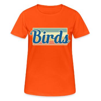 Vogel Vögel - Frauen T-Shirt atmungsaktiv - Neonorange - Vorne - AI Model Female 172 dark (172cm)