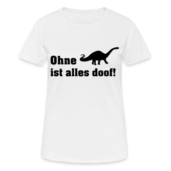 ohne dino - Frauen T-Shirt atmungsaktiv - Weiß - Vorne - AI Model Female 172 dark (172cm)