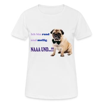 Mops rund und mollig - Frauen T-Shirt atmungsaktiv - Weiß - Vorne - AI Model Female 172 dark (172cm)