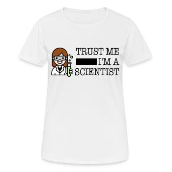 Trust me i’m a scientist female - T-shirt respirant Femme - blanc - Devant - AI Model Female 172 dark (172cm)