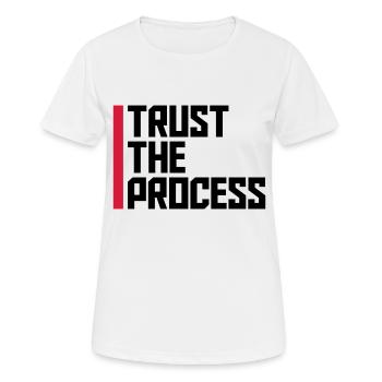 trust the process Quote - Women's Breathable T-Shirt - white - Front - AI Model Female 172 dark (172cm)