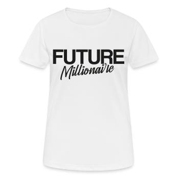 Future millionair, dunkler Aufdruck - Frauen T-Shirt atmungsaktiv - Weiß - Vorne - AI Model Female 172 dark (172cm)