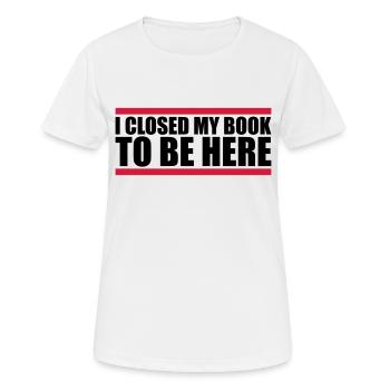 I closed my book - Women's Breathable T-Shirt - white - Front - AI Model Female 172 dark (172cm)