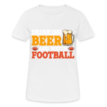 Drinking Beer And Watch Football 2 - Frauen T-Shirt atmungsaktiv - Weiß - Vorne - AI Model Female 172 dark (172cm)