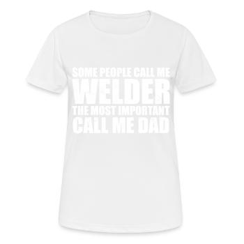 Some people call me welder - T-shirt respirant Femme - blanc - Devant - AI Model Female 172 dark (172cm)