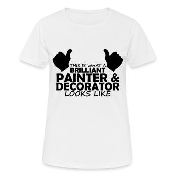 brilliant painter & decorator - Women's Breathable T-Shirt - white - Front - AI Model Female 172 dark (172cm)