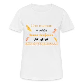 maman formidable = mamie exceptionnelle - T-shirt respirant Femme - blanc - Devant - AI Model Female 172 dark (172cm)