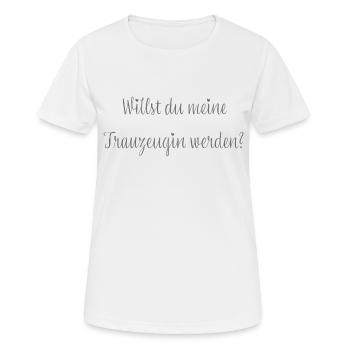 Willst du meine Trauzeugin werden? - Frauen T-Shirt atmungsaktiv - Weiß - Vorne - AI Model Female 172 dark (172cm)