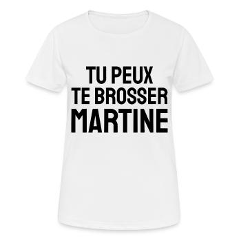 tu peux te brosser martine - T-shirt respirant Femme - blanc - Devant - AI Model Female 172 dark (172cm)