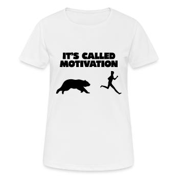 It is Called Motivation - Women's Breathable T-Shirt - white - Front - AI Model Female 172 dark (172cm)