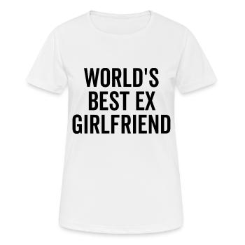 Die beste Ex-Freundin der Welt - Frauen T-Shirt atmungsaktiv - Weiß - Vorne - AI Model Female 172 dark (172cm)