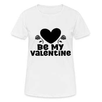 Be my Valentine - Frauen T-Shirt atmungsaktiv - Weiß - Vorne - AI Model Female 172 dark (172cm)