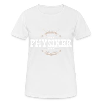 Physiker Beruf - Frauen T-Shirt atmungsaktiv - Weiß - Vorne - AI Model Female 172 dark (172cm)