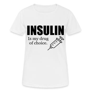 Médicament de choix drôle de diabète - T-shirt respirant Femme - blanc - Devant - AI Model Female 172 dark (172cm)