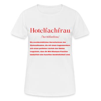 Hotelfachfrau Definition - Frauen T-Shirt atmungsaktiv - Weiß - Vorne - AI Model Female 172 dark (172cm)