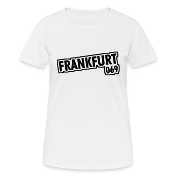 Francfort-sur-le-Main - 069 - Indicatif téléphonique - T-shirt respirant Femme - blanc - Devant - AI Model Female 172 dark (172cm)