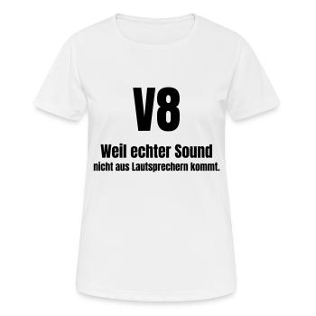 Echter Sound kommt nicht aus Lautsprechern. - Frauen T-Shirt atmungsaktiv - Weiß - Vorne - AI Model Female 172 dark (172cm)