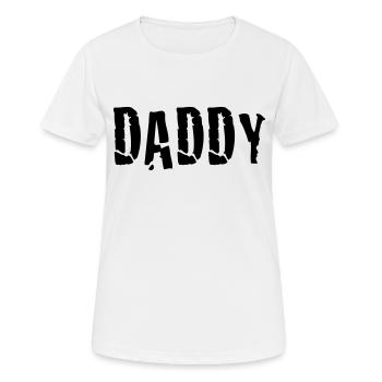 daddy - Frauen T-Shirt atmungsaktiv - Weiß - Vorne - AI Model Female 172 dark (172cm)