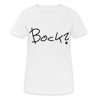 Bock? - Frauen T-Shirt atmungsaktiv - Weiß - Vorne - AI Model Female 172 dark (172cm)