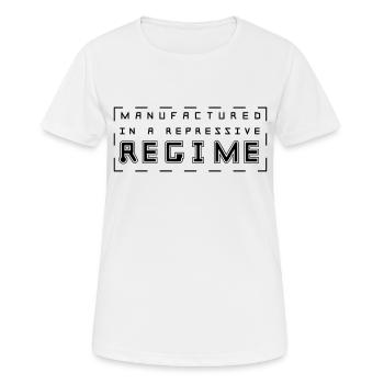 Manufactued is a Repressive Regime - Frauen T-Shirt atmungsaktiv - Weiß - Vorne - AI Model Female 172 dark (172cm)