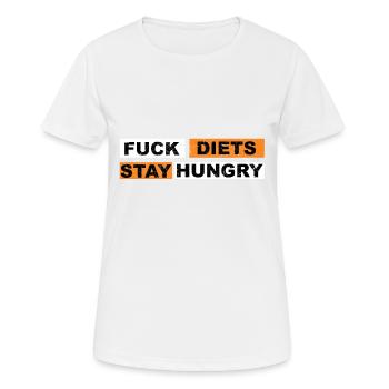 Fuck Diets Restez affamé - T-shirt respirant Femme - blanc - Devant - AI Model Female 172 dark (172cm)