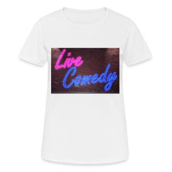 Leuchtreklame Live Comedy an Ziegelsteinmauer - Frauen T-Shirt atmungsaktiv - Weiß - Vorne - AI Model Female 172 dark (172cm)