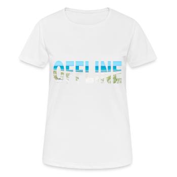 Offline Küste Urlaub Strandurlaub abschalten relax - Frauen T-Shirt atmungsaktiv - Weiß - Vorne - AI Model Female 172 dark (172cm)