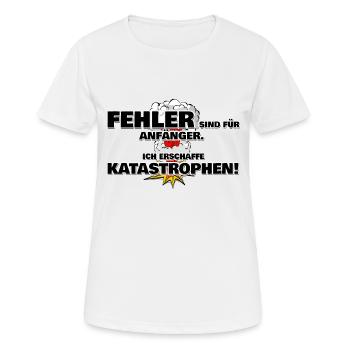 Les erreurs sont pour les débutants les catastrophes - T-shirt respirant Femme - blanc - Devant - AI Model Female 172 dark (172cm)