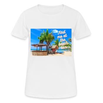 Trouvez-moi au bar de la plage - T-shirt respirant Femme - blanc - Devant - AI Model Female 172 dark (172cm)