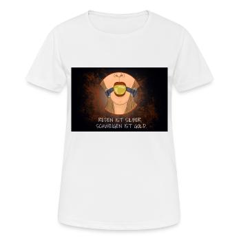 Reden ist Silber, Schweigen ist Gold Sprichwörter - Frauen T-Shirt atmungsaktiv - Weiß - Vorne - AI Model Female 172 dark (172cm)