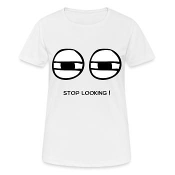 Stop Looking - Frauen T-Shirt atmungsaktiv - Weiß - Vorne - AI Model Female 172 dark (172cm)