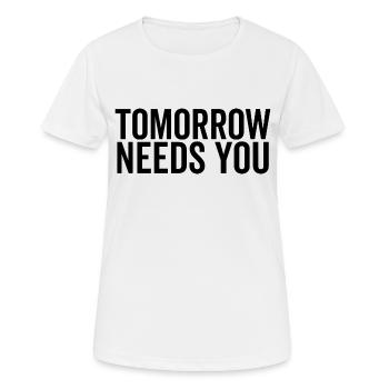 Morgen braucht Sie - Frauen T-Shirt atmungsaktiv - Weiß - Vorne - AI Model Female 172 dark (172cm)