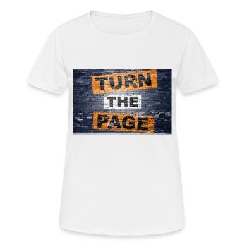 Tourner la page en disant lettrage Graffiti - T-shirt respirant Femme - blanc - Devant - AI Model Female 172 dark (172cm)