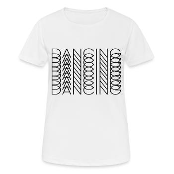 Dancing Dance Music - Frauen T-Shirt atmungsaktiv - Weiß - Vorne - AI Model Female 172 dark (172cm)
