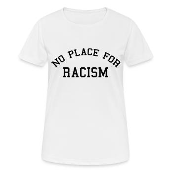 No place for racism - Women's Breathable T-Shirt - white - Front - AI Model Female 172 dark (172cm)
