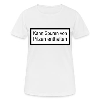 Kann Spuren von Pilzen - Frauen T-Shirt atmungsaktiv - Weiß - Vorne - AI Model Female 172 dark (172cm)