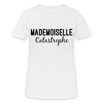 Mademoiselle-Katastrophe - Frauen T-Shirt atmungsaktiv - Weiß - Vorne - AI Model Female 172 dark (172cm)