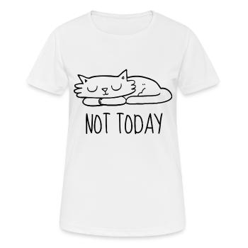 Not today - Frauen T-Shirt atmungsaktiv - Weiß - Vorne - AI Model Female 172 dark (172cm)