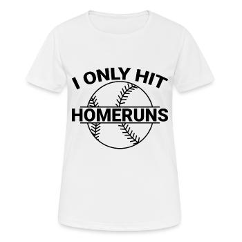 Je ne frappe que des homeruns - T-shirt respirant Femme - blanc - Devant - AI Model Female 172 dark (172cm)